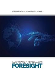 Okładka książki Zarządzanie programami foresight