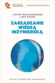 Zarządzanie wiedzą inżynierską. Autor: Patalas-Maliszewska Justyna, Pokojski Jerzy. Dadada.pl Okładka książki Zarządzanie wiedzą inżynierską