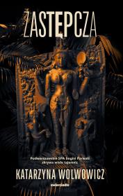 Zastępcza. Autor: Katarzyna Wolwowicz. Dadada.pl Okładka książki Zastępcza