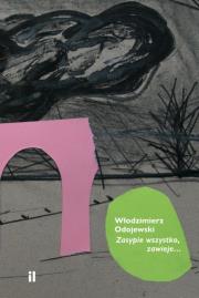 Okładka książki Zasypie wszystko, zawieje