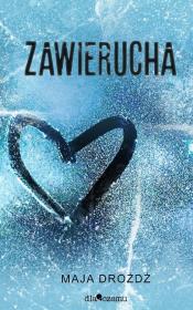 Zawierucha. Autor: MAJA DROŻDŻ. Dadada.pl Okładka książki Zawierucha