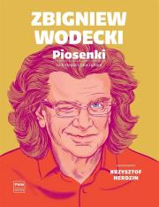 Zbigniew Wodecki. Piosenki na fortepian głos i... Autor: Zbigniew Wodecki, Krzysztof Herdzin. Dadada.pl Okładka książki Zbigniew Wodecki. Piosenki na fortepian głos i..