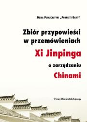 Okładka książki Zbiór przypowieści w przemówieniach Xi Jinpinga o zarządzaniu Chinami