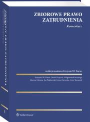 Okładka książki Zbiorowe prawo zatrudnienia. Komentarz