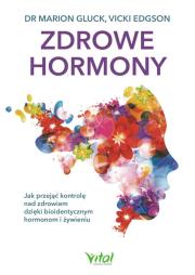 Okładka książki Zdrowe hormony - uszkodzone