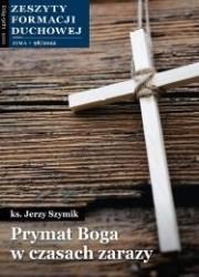 Okładka książki Zeszyty Formacji Duchowej nr 98 Prymat Boga..