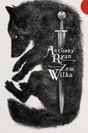 Zew Wilka. Autor: Anthony Ryan. Dadada.pl Okładka książki Zew Wilka