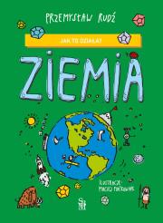 Okładka książki Ziemia. Jak to działa?