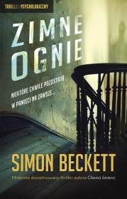 Zimne ognie. Autor: Beckett Simon. Dadada.pl Okładka książki Zimne ognie