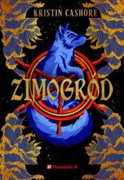 Okładka książki Zimogród. Siedem królestw. Tom 4