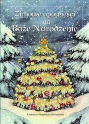 Zimowe opowieści na Boże Narodzenie. Autor:   Praca zbiorowa. Dadada.pl Okładka książki Zimowe opowieści na Boże Narodzenie
