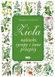 Okładka książki Zioła i nalewki
