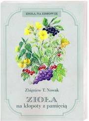 Okładka książki Zioła na kłopoty z pamięcią