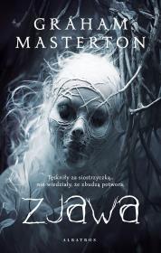 Zjawa. Autor: Graham Masterton. Dadada.pl Okładka książki Zjawa