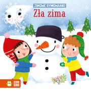 Zła zima. Zimowe rymowanki. Autor: Opracowanie zbiorowe. Dadada.pl Okładka książki Zła zima. Zimowe rymowanki