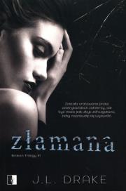 Okładka książki Złamana. Broken Trilogy. Tom 1