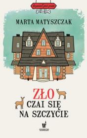 Okładka książki Zło czai się na szczycie