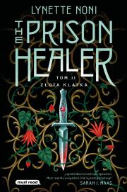 Okładka książki Złota klatka. The Prison Healer. Tom 2