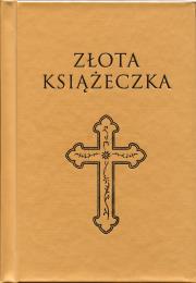 Złota książeczka. Mensis Eucharysticus. Autor: Wyrostkiewicz Michał. Dadada.pl Okładka książki Złota książeczka. Mensis Eucharysticus