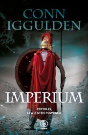 Złoty wiek Tom 2 Imperium. Autor: Iggulden Conn. Dadada.pl Okładka książki Złoty wiek Tom 2 Imperium