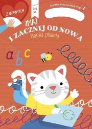 Okładka książki Zmaż i zacznij od nowa. Nauka pisania. 3 - 5 lat