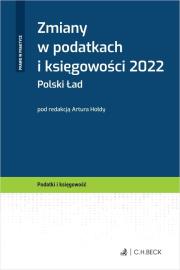 Okładka książki Zmiany w podatkach i księgowości 2022. Polski Ład