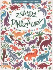 Okładka książki Znajdź uktyte dinozaury