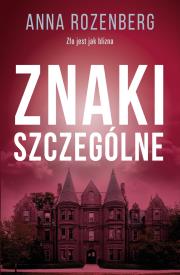 Znaki szczególne - uszkodzone. Autor: Anna Rozenberg. Dadada.pl Okładka książki Znaki szczególne - uszkodzone
