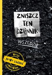 Zniszcz ten dziennik wszędzie wyd. 2022. Autor: Smith Keri. Dadada.pl Okładka książki Zniszcz ten dziennik wszędzie wyd. 2022