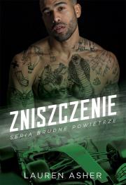 Zniszczenie. Autor: Asher Lauren. Dadada.pl Okładka książki Zniszczenie