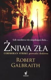 Żniwa zła - uszkodzone. Autor: Galbraith Robert. Dadada.pl Okładka książki Żniwa zła - uszkodzone
