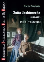 Okładka książki Zofia Jachimecka 1886-1973. Życie i twórczość
