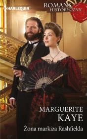 Żona markiza Rashfielda. Autor: Kaye Marguerite. Dadada.pl Okładka książki Żona markiza Rashfielda