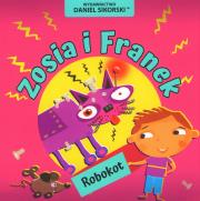 Zosia i Franek. Robokot. Autor: Daniel Sikorski, Gerard Śmiechowski. Dadada.pl Okładka książki Zosia i Franek. Robokot