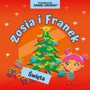 Zosia i Franek. Święta. Autor: Daniel Sikorski, Gerard Śmiechowski. Dadada.pl Okładka książki Zosia i Franek. Święta