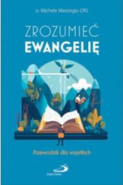 Okładka książki Zrozumieć Ewangelię