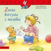 Zuzia korzysta z nocnika. Mądra Mysz. Autor: Liane Schneider. Dadada.pl Okładka książki Zuzia korzysta z nocnika. Mądra Mysz