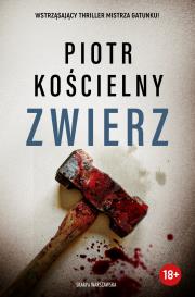 Zwierz. Autor: Piotr Kościelny. Dadada.pl Okładka książki Zwierz