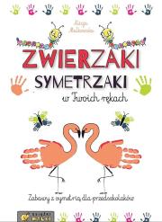 Zwierzaki Symetrzaki w Twoich rękach. Autor: Alicja Małkowska. Dadada.pl Okładka książki Zwierzaki Symetrzaki w Twoich rękach