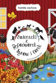 Okładka książki Zwierzaki z podwórek dla Synów i Córek