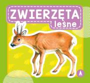 Zwierzęta leśne. Autor: Opracowanie zbiorowe. Dadada.pl Okładka książki Zwierzęta leśne