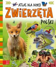 Okładka książki Zwierzęta Polski. Atlas dla dzieci