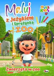 Zwierzęta w zoo. Maluj z Jeżykiem i Sprężynką. Autor: Opracowanie zbiorowe. Dadada.pl Okładka książki Zwierzęta w zoo. Maluj z Jeżykiem i Sprężynką