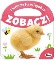 Okładka książki Zwierzęta wiejskie. Zobacz!