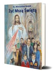 Okładka książki Żyć Mszą Świętą w.11