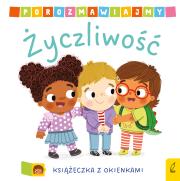 Życzliwość. Porozmawiajmy. Autor: Archer Mandy. Dadada.pl Okładka książki Życzliwość. Porozmawiajmy