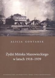 Okładka książki Żydzi Mińska Mazowieckiego w latach 1918-1939