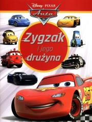Zygzak i jego drużyna. Disney Pixar Auta. Autor: Scollon Bill. Dadada.pl Okładka książki Zygzak i jego drużyna. Disney Pixar Auta