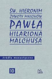 Okładka książki Żywoty mnichów Pawła Hilariona Malchusa