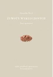 Żywoty wykluczonych. Autor: Devi Ananda. Dadada.pl Okładka książki Żywoty wykluczonych